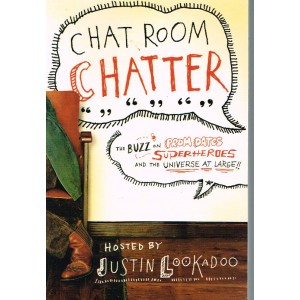 Chat Room Chatter by Justin Lookadoo